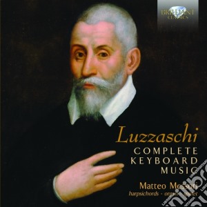 Luzzaschi Luzzasco - Opere Per Tastiera (integrale) cd musicale di Luzzaschi Luzzasco