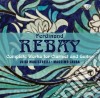 Rebay Ferdinand - Integrale Della Musica Per Clarinetto Echitarra cd