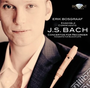 Johann Sebastian Bach - Concerti Per Flauto Dolce cd musicale di Johann Sebastian Bach