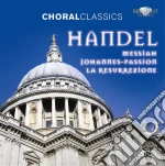 Georg Friedrich Handel - Messiah, Passione Secondo Giovanni, La Resurrezione (5 Cd) cd