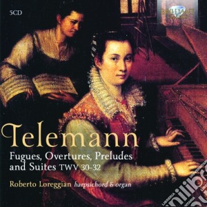 Georg Philipp Telemann - Fughe, Overtures, Preludes & Suites (5 Cd) cd musicale di Telemann Georg Philip