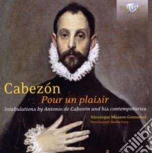 Antonio De Cabezon - Pour Un Plaisir cd musicale di Cabezon antonio de