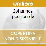 Johannes passion de cd