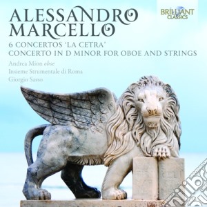 Alessandro Marcello - Sei Concerti Per Oboe, Archi E Basso Continuo la Cetra- Sasso Giorgio Dir cd musicale di Marcello Alessandro