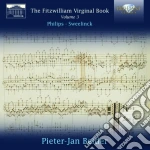 Philips Peter - The Fitzwilliam Virginal Book, Vol.3- Belder Pieter-janCv (2 Cd) cd