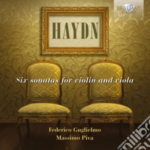 Joseph Haydn - Sei Sonate Per Violino E Viola cd musicale di Haydn Franz Joseph
