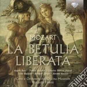 Wolfgang Amadeus Mozart - Betulia Liberata Kv 118 / 74c (2 Cd) cd musicale di Wolfgang ama Mozart