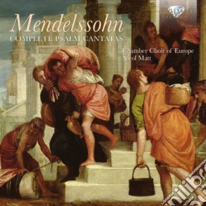 Felix Mendelssohn - Cantate Su Salmi (integrale) cd musicale di Mendelssohn Felix