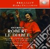 Meyerbeer Giacomo - Robert Le Diable (roberto Il Diavolo) (3 Cd) cd