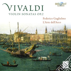Antonio Vivaldi - Violin Sonatas Op.2 (2 Cd) cd musicale di Vivaldi Antonio