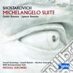 Dmitri Shostakovich - Michelangelo Suite E Altre Opere Vocali cd
