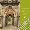 Kneller Andreas - Opere Per Organo - Preludio In Re, Nun Komm, Der Heiden Heiland, Preludio In Fa cd