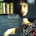 Federico Maria Sardelli - Concerti Barocchi, Salmi E Opere Cameristiche