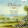 Claude Debussy - Opere Cameristiche: Trio L140, Sonata Per Violino L 140, Sonata Per Violoncello cd