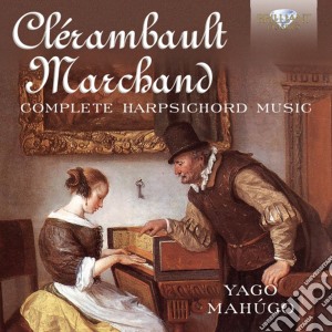 Louis-Nicolas Clerambault - Opere Per Clavicembalo (integrale) cd musicale di Clerambault