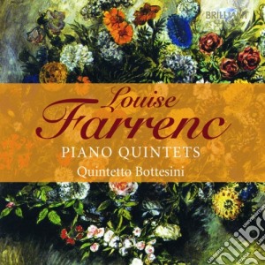 Louise Farrenc - Quintetti Per Archi E Pianoforte cd musicale di Farrenc Louise