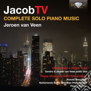 Ter Veldhuis Jacob - Opere Per Pianoforte (integrale)(2 Cd) cd musicale di Van veen jeroen