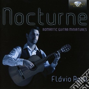 Flavio Apro - Nocturne cd musicale di Nocturne, Miniature Romantiche Per Chitarra