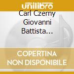 Carl Czerny Giovanni Battista Viotti - Piano Concertos (2 Cd) cd musicale di Carl Czerny