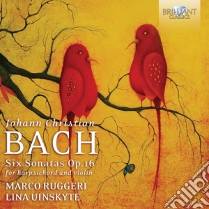 Johann Christian Bach - Sonate Per Clavicembalo E Violino Op.16 - Marco Ruggeri Org cd musicale di Bach
