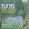 Robert Fuchs - Trio Con Pianoforte Op.115, Sonata Per Violino Op.103, Fantasiestucke Op.117 cd