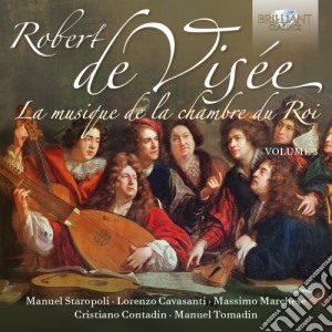 Robert De Visée - La Musique De La Chambre Du Roy, Vol.3 cd musicale di Robert De Visée