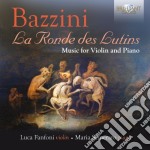 Antonio Bazzini - La Ronde Des Lutins - Musica Per Violino E Pianoforte