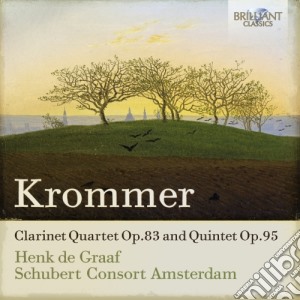 Franz Krommer - Quintetto Con Clarinetto Op.95, Quartetto Con Clarinetto Op.83 cd musicale di Franz Krommer