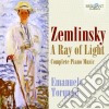 Alexander Von Zemlinsky - A Ray Of Light - Integrale Delle Opere Per Pianoforte cd