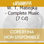 W. T. Matiegka - Complete Music (7 Cd)