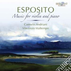 Michele Esposito - Musica Per Violino E Pianoforte - Andriani CarmeloVl.(2 Cd) cd musicale di Michele Esposito