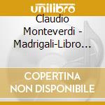 Claudio Monteverdi - Madrigali-Libro Ix cd musicale di Claudio Monteverdi