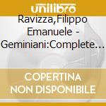Ravizza,Filippo Emanuele - Geminiani:Complete Music For Harpsichord (2 Cd) cd