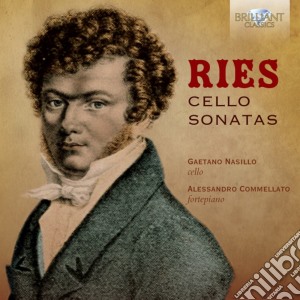 Ferdinand Ries - Sonate Per Violoncello cd musicale di Ferdinand Ries