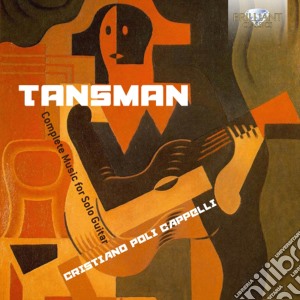 Aleksandre Tansman - Opere Per Chitarra (Integrale) (2 Cd) cd musicale di Aleksandre Tansman