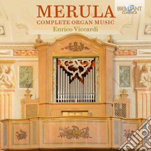 Tarquinio Merula - Musica Per Organo (integrale) cd musicale di Merula Tarquinio