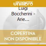 Luigi Boccherini - Arie Accademiche For Soprano
