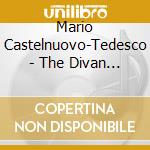 Mario Castelnuovo-Tedesco - The Divan Of Moses Ibn Ezra cd