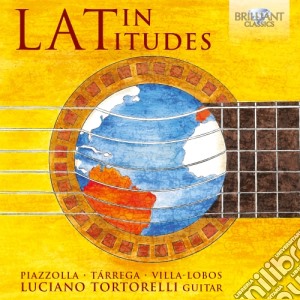 Latin Latitudes - Musica Latinoamericana Per Chitarra cd musicale di Latin Latitudes