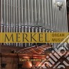 G.A. Merkel - Organ Music cd