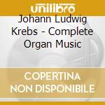 Johann Ludwig Krebs - Complete Organ Music cd