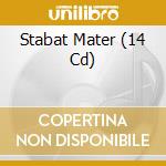 Stabat Mater (14 Cd) cd