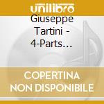 Giuseppe Tartini - 4-Parts Sonatas & Sinfoni cd