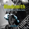 Paul Hindemith - 4 Sonatas For Viola Solo cd