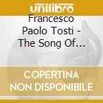 Francesco Paolo Tosti - The Song Of A Life Vol. 4 (5 Cd) cd