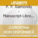P. P. Raimondo - Manuscript-Libro De Sonat cd