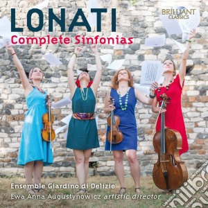 Ensemble Giardino Di Delizie/Augustynowicz - Lonati:Complete Sinfonias cd musicale di Ensemble Giardino Di Delizie/Augustynowicz