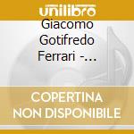 Giacomo Gotifredo Ferrari - Sonatas & Balletti cd