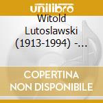 Witold Lutoslawski (1913-1994) - Trio Trilli - Music For Oboe, Clarinet & Bassoon cd musicale