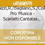 Invernizzi,R./Bagliano,S./Collegium Pro Musica - Scarlatti:Cantatas & Recorder Concertos cd